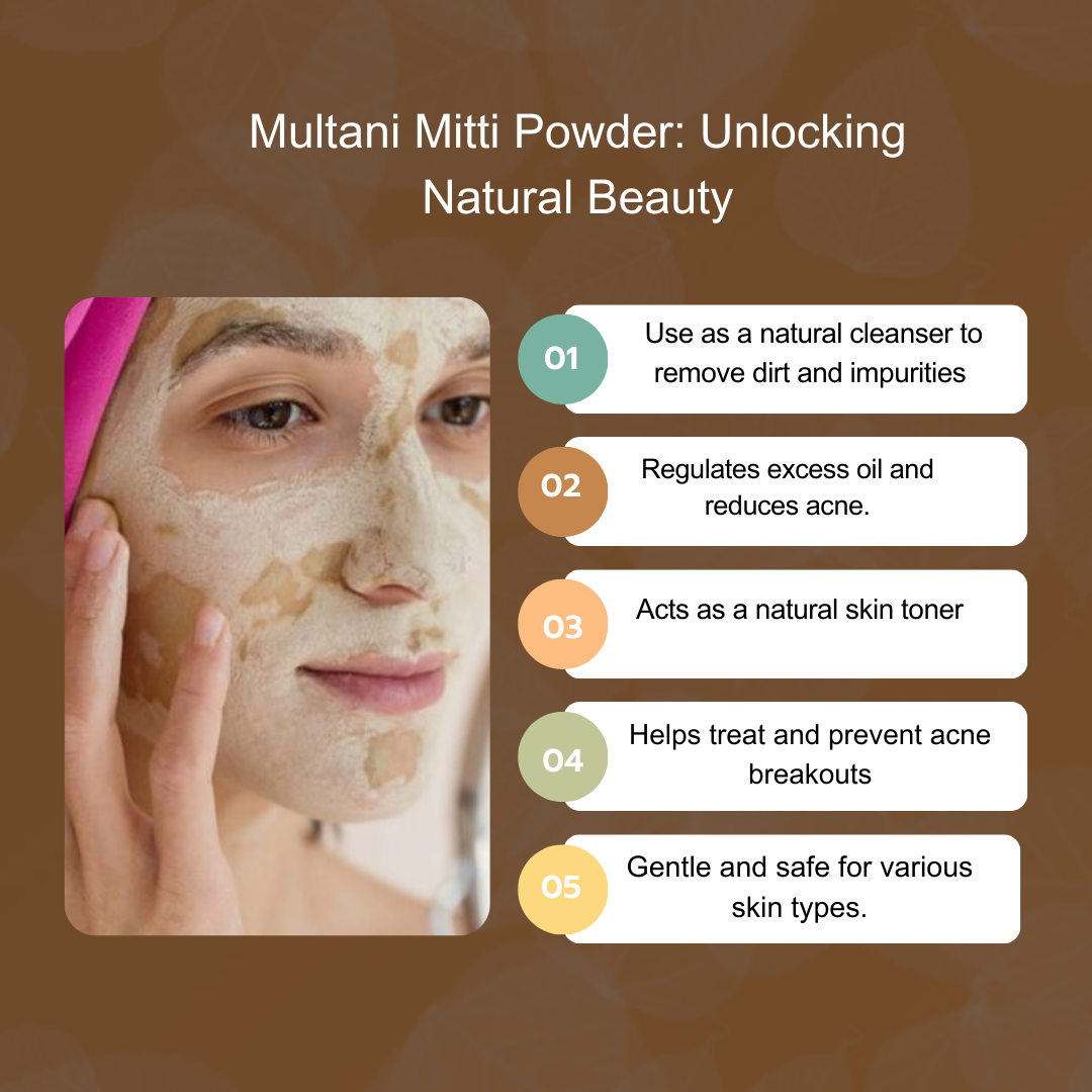 Multani Mitti Powder | Unlock Soft and Glowing Skin with Organic Healing Clay