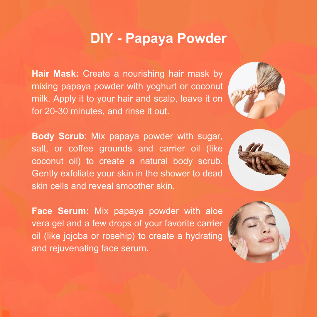 Papaya Powder | Natural Skincare Treasure crafted From The Finest Papayas